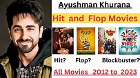 Ayushman khurana hit or flop Movies|| Ayushman Khurana all movies list ...