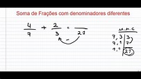 Soma de frações com denominadores diferentes - YouTube