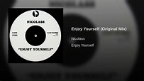 Enjoy Yourself Original Mix - YouTube
