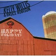 Kelly Willis & Bruce Robison – Happy Holidays (2006, CD) - Discogs
