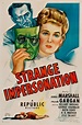 Strange Impersonation (1946) - Toronto Film Society