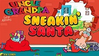 Cartoon Network: Christmas Game - Uncle Grandpa Sneakin' Santa - YouTube