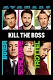 Horrible Bosses (2011) - Posters — The Movie Database (TMDB)