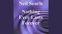 Nothing Ever Lasts Forever - YouTube