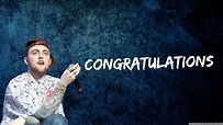 "Mac Miller - Congratulations (Lyrics)" - YouTube