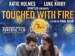 Touched with Fire: Blu-Ray Trailer 1 - Trailers & Videos - Rotten Tomatoes