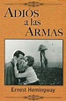 Libro Adiós a las Armas, Ernest Hemingway, ISBN 9789709870602. Comprar ...