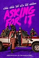 Asking for It : Extra Large Movie Poster Image - IMP Awards
