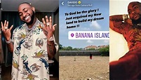 Davido Gets Himself A New Land To Build His Dream House In Banana ...