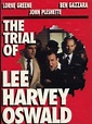The Trial of Lee Harvey Oswald, un film de 1977 - Vodkaster