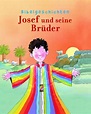 Josef und seine Brüder - Bibelgeschichten von Parragon Köln - Buch24.de