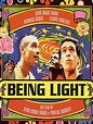 Being light - film 2001 - AlloCiné
