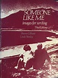 9780876268575: Someone like me: Images for writing - Gillespie, Sheena ...