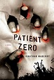 Patient Zero | Joe Ledger Wiki | FANDOM powered by Wikia