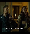 Night Teeth (2021) - FilmAffinity