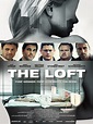 The Loft Película : Pelicula Trailer