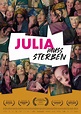 Julia muss sterben | Szenenbilder und Poster | Film | critic.de