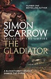 bol.com | The Gladiator (ebook), Simon Scarrow | 9780755353453 | Boeken