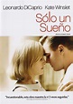 Solo un sueño - Película 2008 - SensaCine.com.mx
