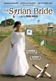 Sección visual de La novia siria - FilmAffinity