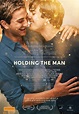 Holding the Man (2015) - IMDb