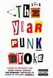 1991: The Year Punk Broke [DVD] - Best Buy