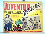 "JUVENTUD REBELDE" MOVIE POSTER - "THE YOUNG GUNS" MOVIE POSTER