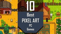 Best PIXEL ART Games | Top10 Pixel-Art PC Games - YouTube