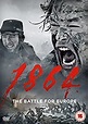 1864: the Battle for Europe [DVD]: Amazon.co.uk: DVD & Blu-ray