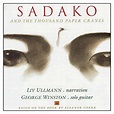 George Winston : Sadako and the Thousand Paper Cranes CD (1995 ...