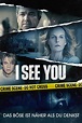 Ganzer Film I See You - Das Böse ist näher als du denkst 2019 Komplett ...