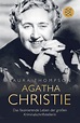 Agatha Christie - Das faszinierende Leben der großen ...
