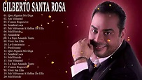 Gilberto Santa Rosa Exitos Romanticos, Sus Mejores Baladas Romanticas ...