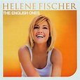 Helene Fischer: The English Ones (CD) – jpc