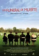 Un funeral de muerte - Película 2007 - SensaCine.com