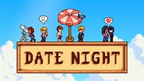 An Update For Date Night Is Out Now at Stardew Valley Nexus - Mods and ...