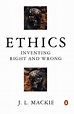 دانلود کتاب Ethics, Inventing Right and Wrong