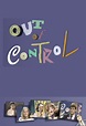 Out of Control - TheTVDB.com