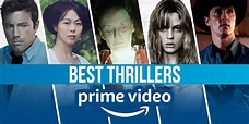 Best Thrillers on Amazon Prime Right Now (September 2023) - New Self ...