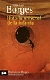 Historia universal de la infamia - Poche - Jorge Luis Borges - Achat ...