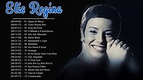 Elis Regina Album Completo - As Melhores Músicas De Elis Regina 2020 ...