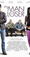 My Man Is a Loser (2014) - Filming & Production - IMDb