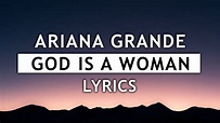 Ariana Grande - God is a woman (Lyrics) - YouTube