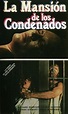 Película: La Mansión de los Condenados (1976) - Mansion of the Doomed ...