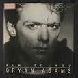 Bryan Adams – Run To You (1984, Vinyl) - Discogs