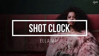 Ella Mai - Shot Clock (Remix) - YouTube