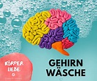 Gehirnwäsche – The New Normal. NOW!