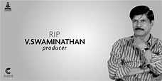 Actor, producer V. Swaminathan passes away due to COVID-19! Tamil Movie ...