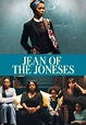 Watch Jean of the Joneses (2016) - Free Movies | Tubi