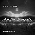 Amazon Music - John E CarterのMystic Secrets - Amazon.co.jp